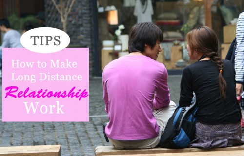 Tips on How To Make Long Distance Relationship Work